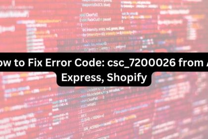 Error Code csc_7200026