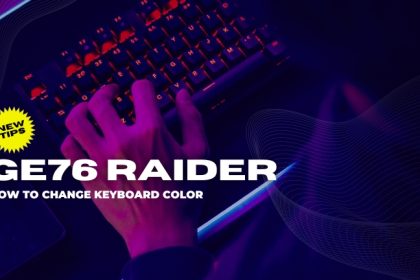 GE76 Raider How to Change Keyboard Color