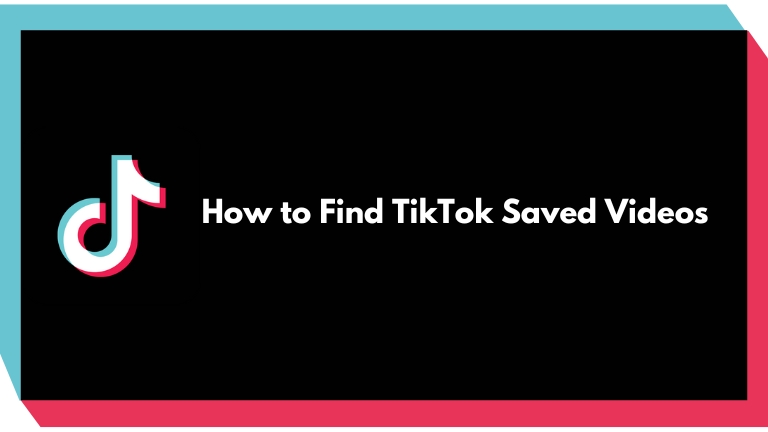 How to Find TikTok Saved Videos