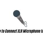 How to Connect XLR Microphone to PC