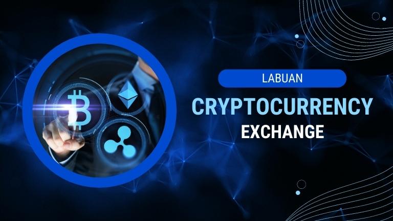 Labuan Cryptocurrency Exchange
