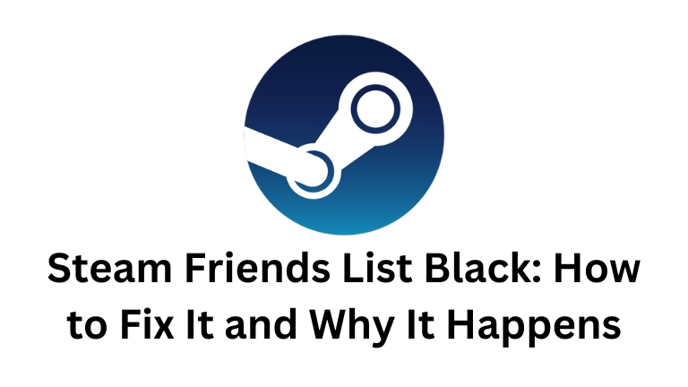 Steam Friends List Black